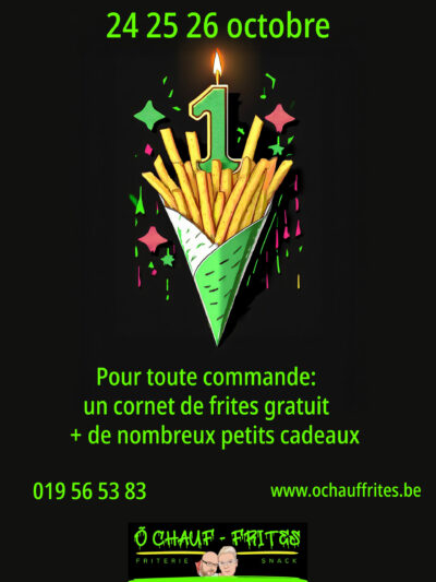 🎂🥳 Ô Chauf Frites fête ses 1 AN ! 🥳🎂